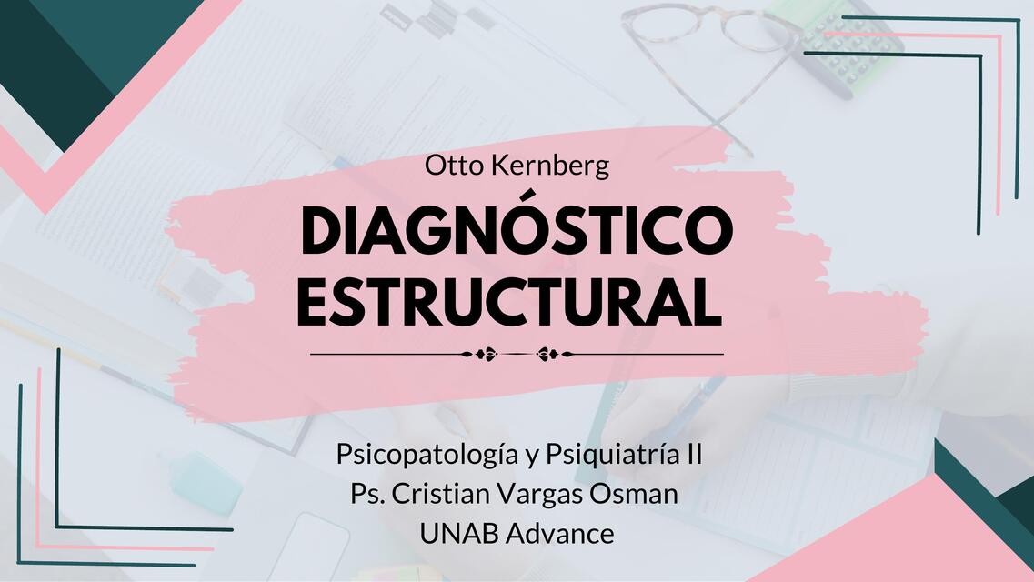 Diagnóstico y clasificacion estructural de Kenberg