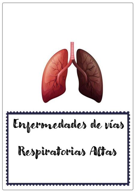 Enfermedades de Vías Respiratorias Altas | uDocz Enfermedades de Vías Respiratorias Altas | uDocz