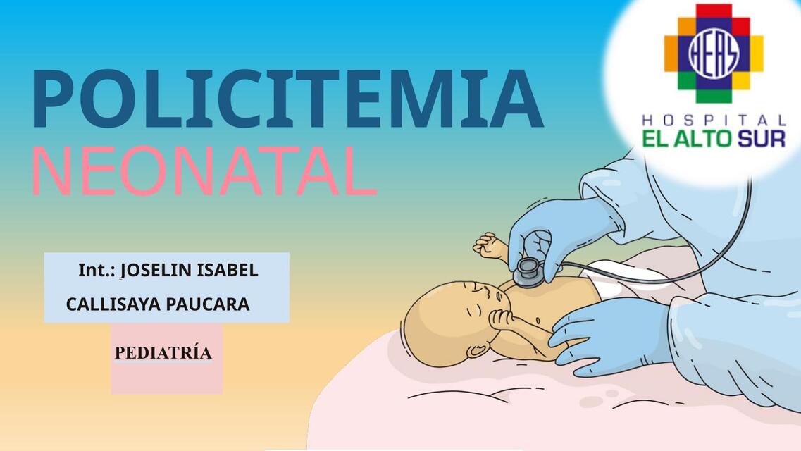 Policitemiaa neonatal pediatría