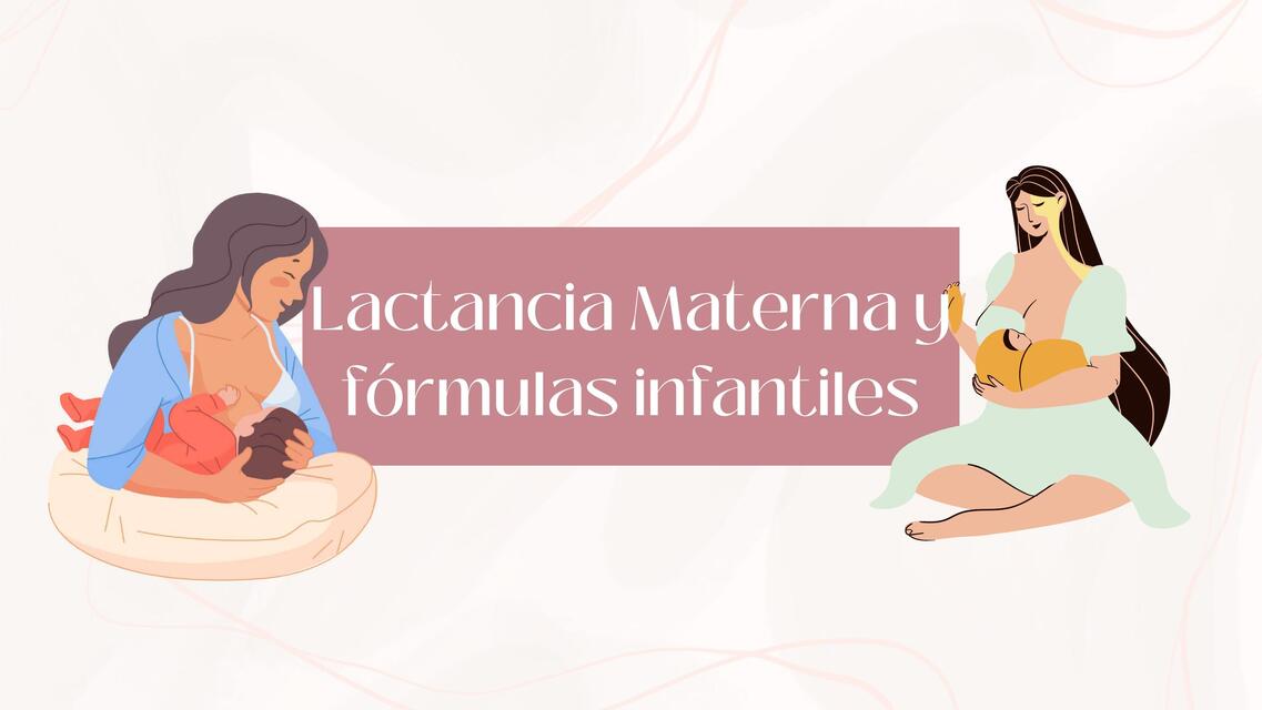 Lactancia Materna y Alimentación Complementaria