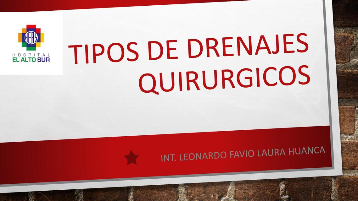 tipos de drenajes quirurgicos