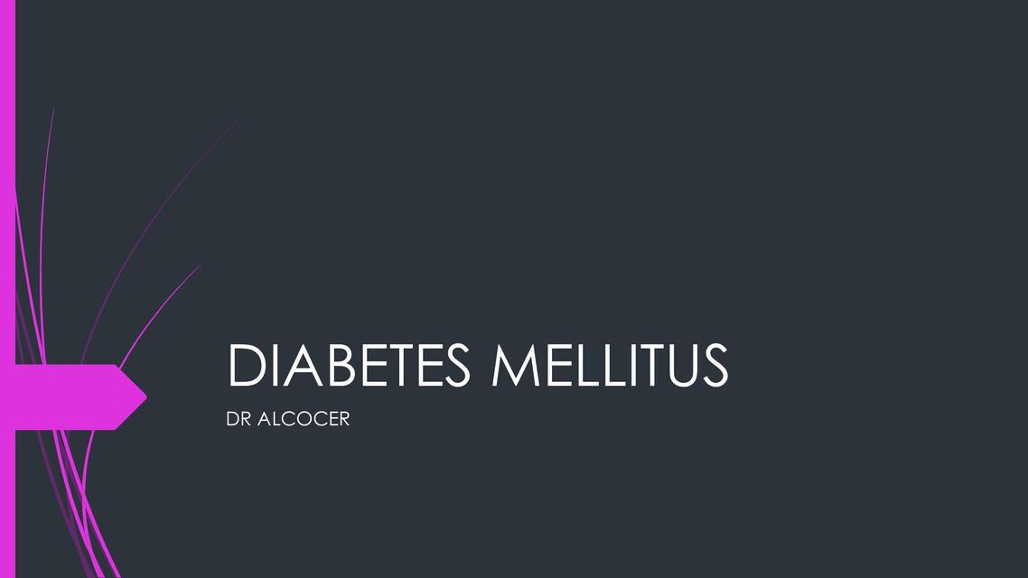 DIABETES MELLITUS