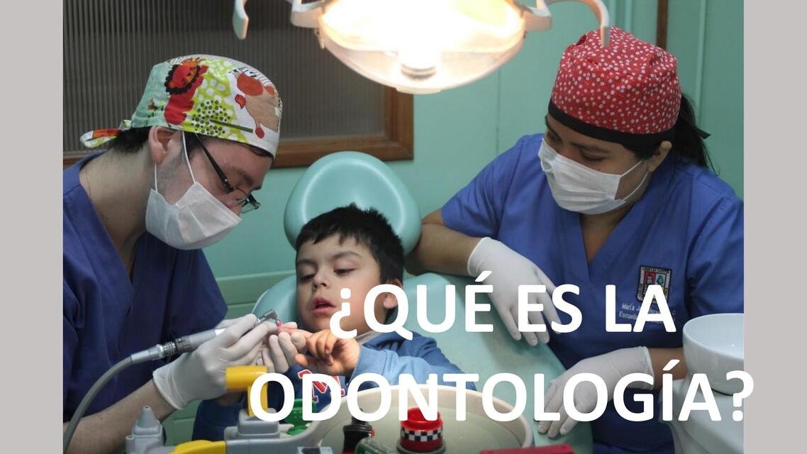 que es la odontologia actual