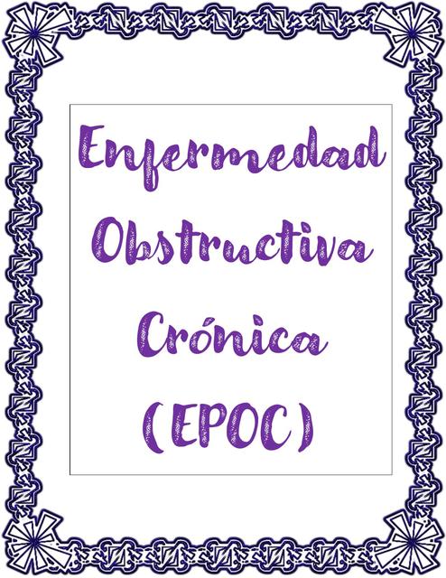 Enfermedad obstructiva crónica (EPOC)