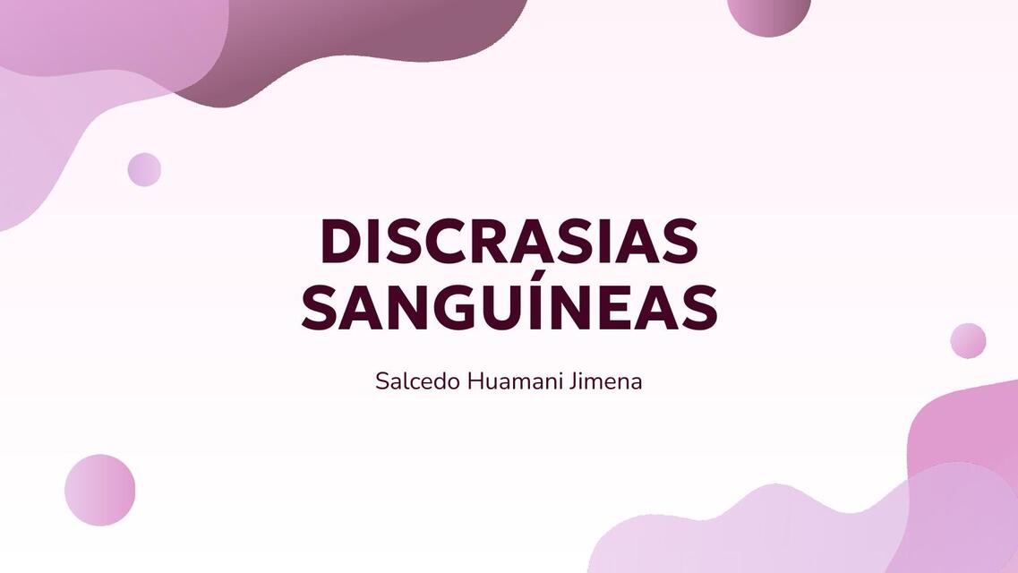 Discrasias Sanguineas