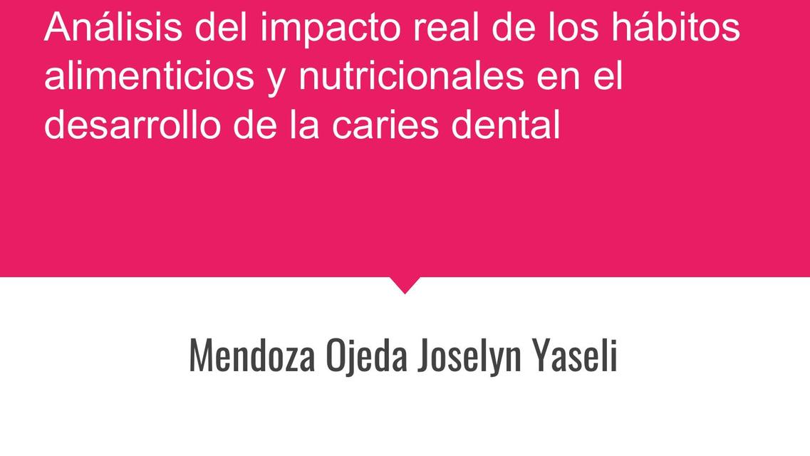 Organizadores gráficos de los 3 artículos acerca de nutrición y caries