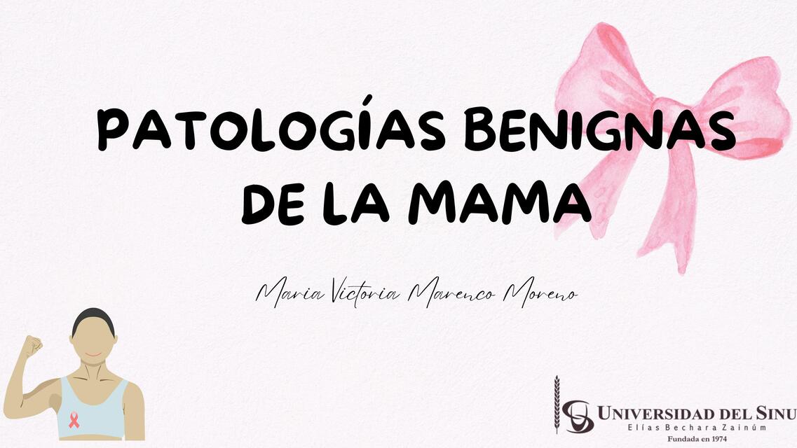 Patologias benignas de la mama