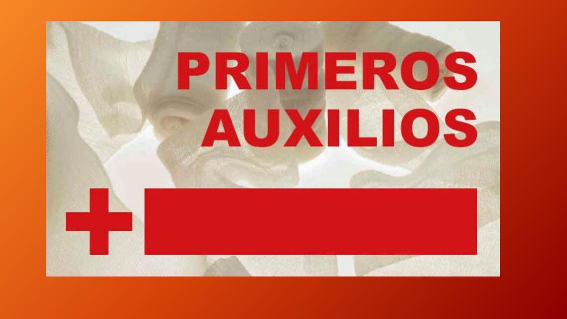 PRIMEROS AUXILIOS