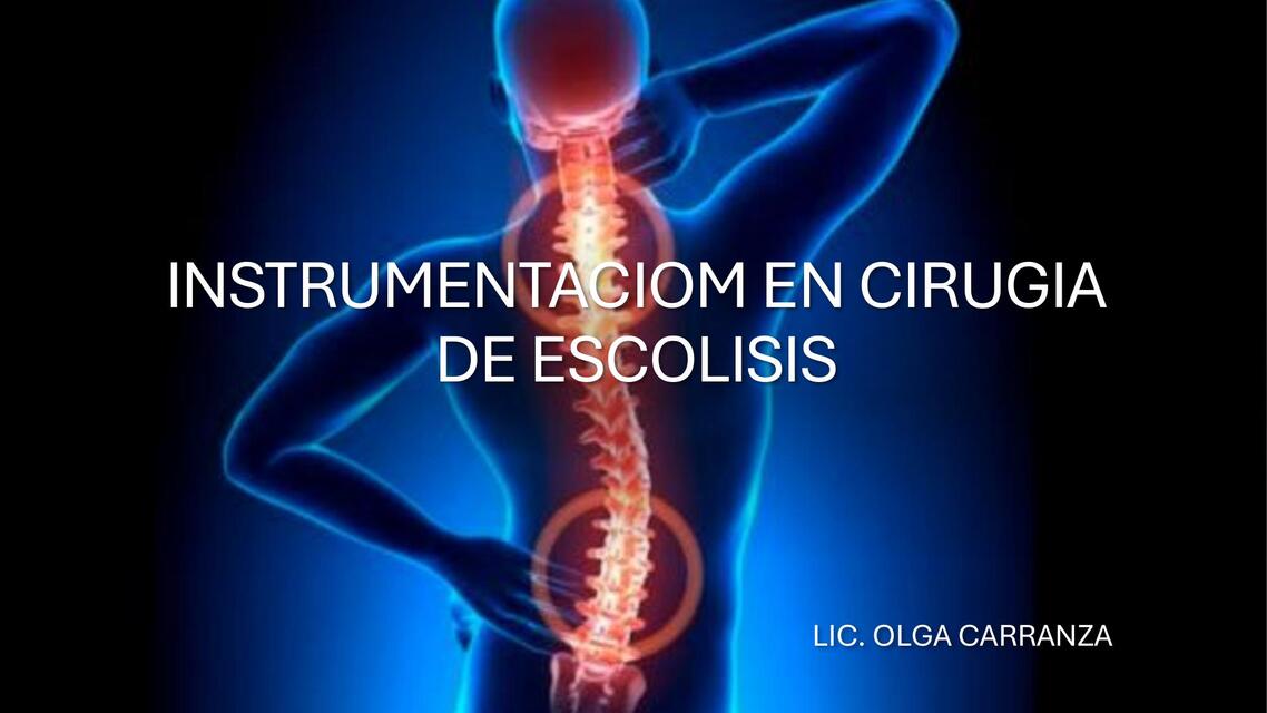 Instrumentación cirugia de escoliosis