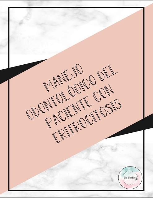 Manejo Odontológico del paciente con eritricitosis