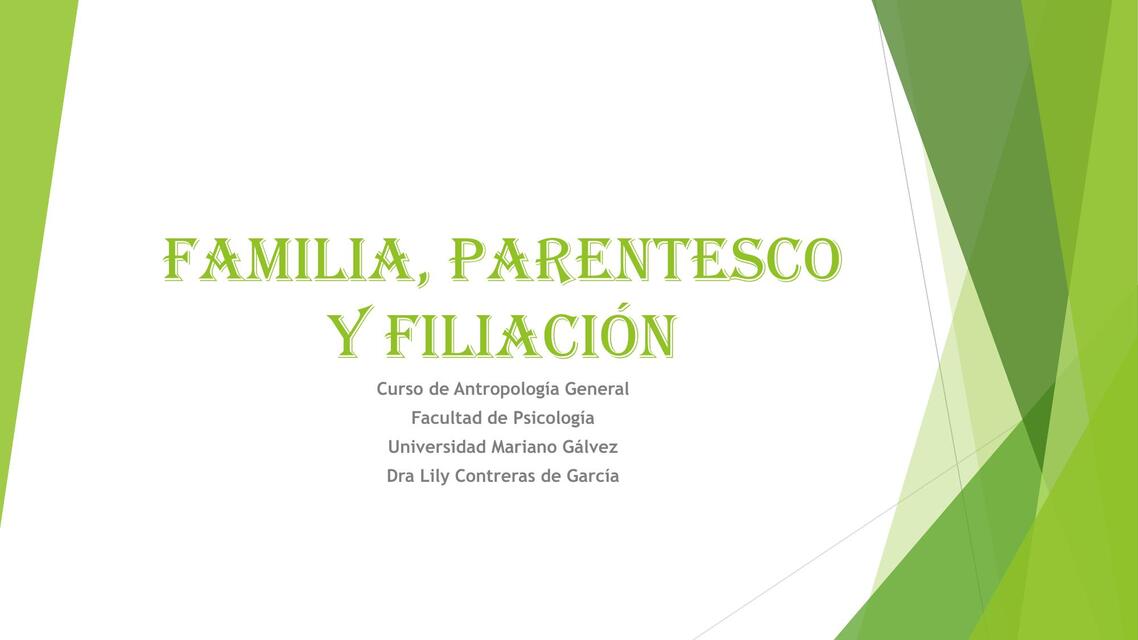 Familia parentesco y filiación