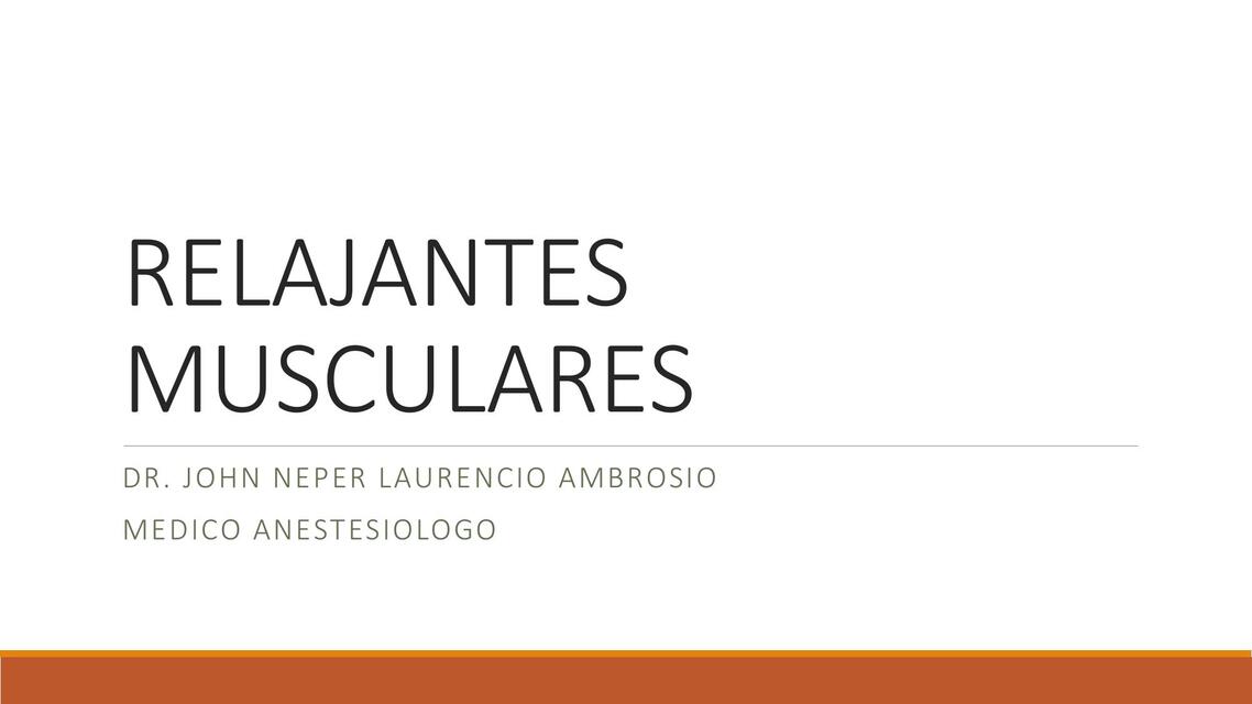 RELAJANTES NEUROMUSCULARES octubre