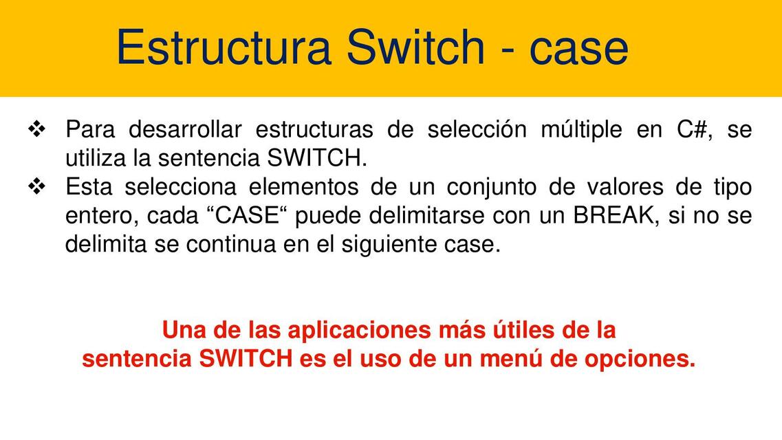 Estructura switch case en C sharp