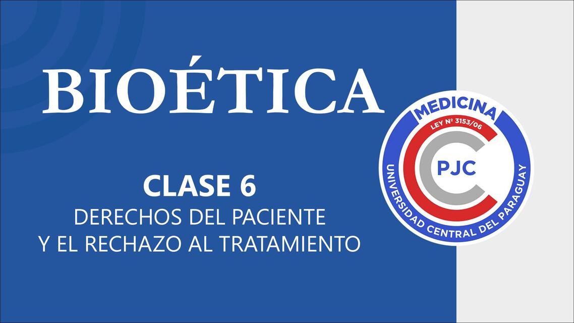 BIOÉTICA SLIDE CLASE 6 1