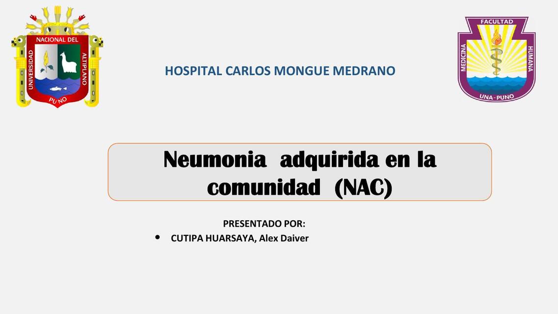 NEUMONIA ADQUERIDA EN LA COMUNIDA ALEX CUTIPA HUAR