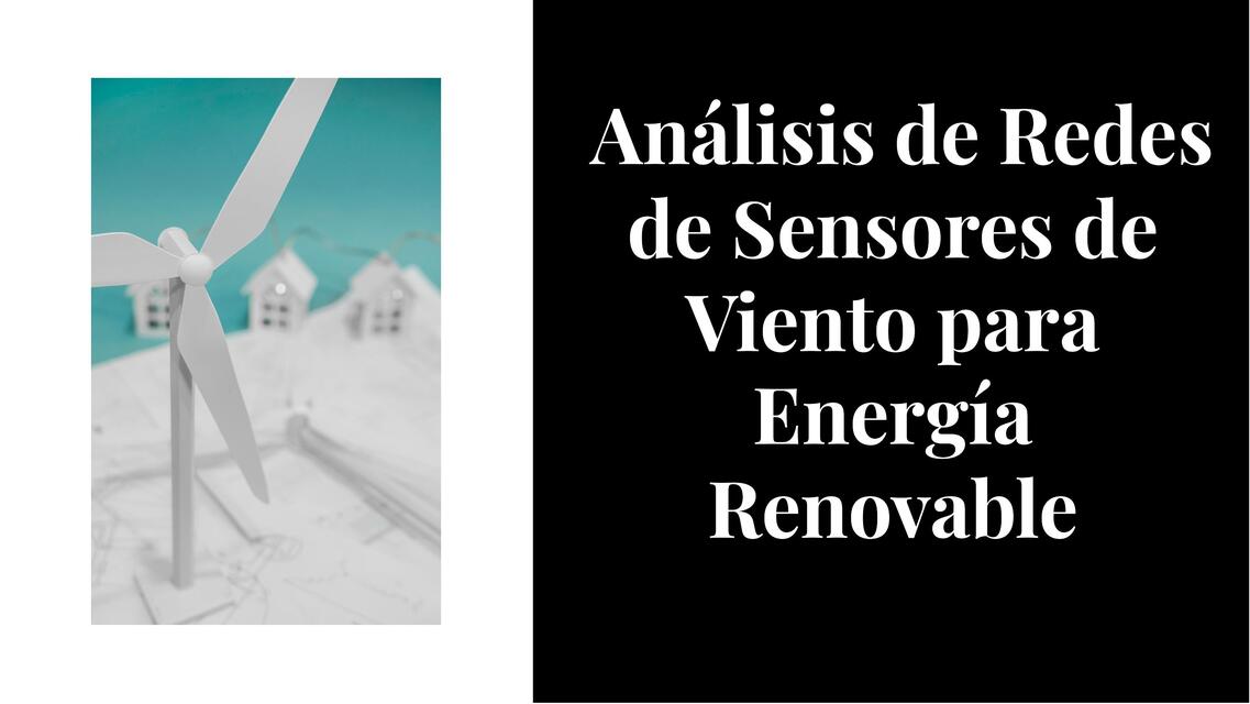 Análisis de sensores de viento para energía renovables