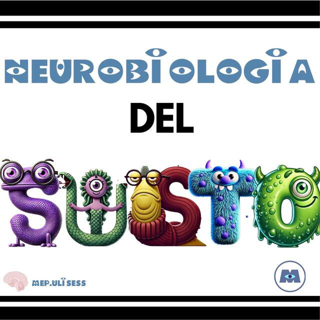 Neurobiología y fisiología del susto y miedo