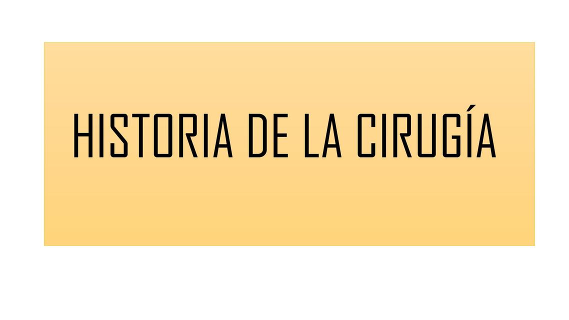 Historia de la cirugía