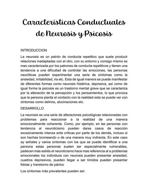 Características Conductuales de Neurosis y Psicosi