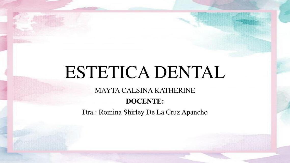 ESTETICA DENTAL producción de textos