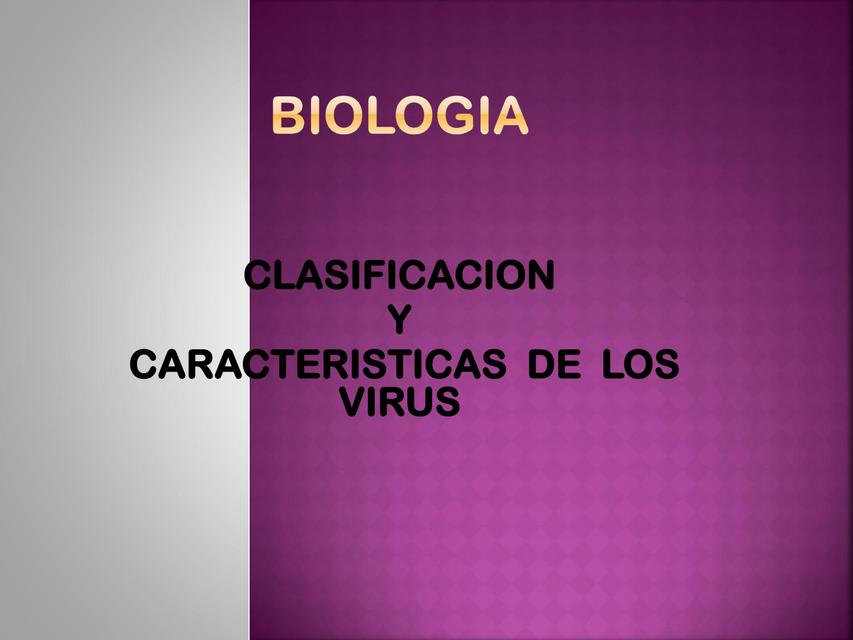 Clasificación y características de los Virus | Hiroshy | uDocz