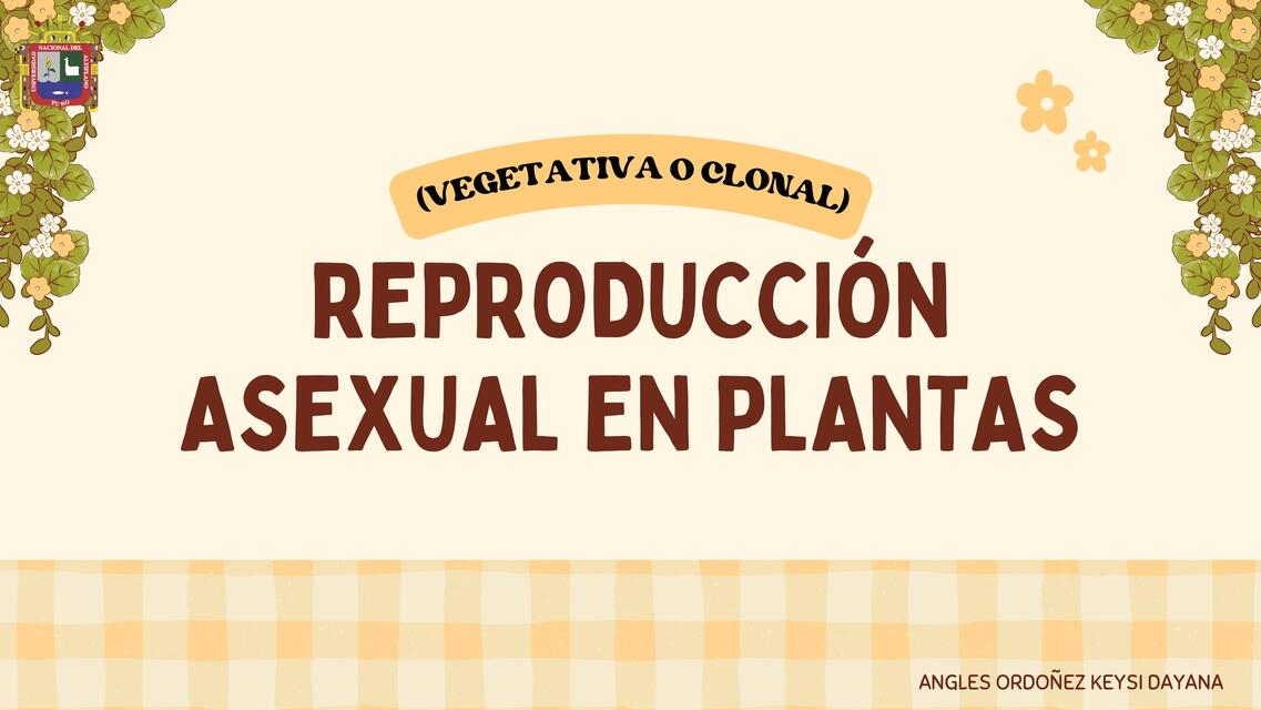 Reproduccion Asexual de la Plantas