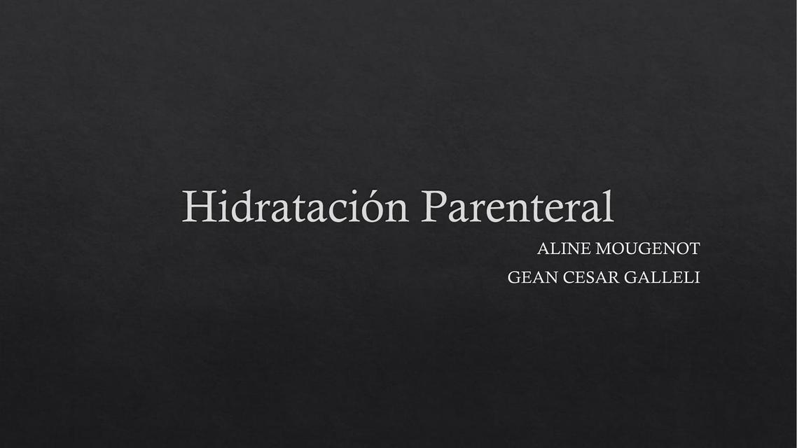 Hidratación Parenteral