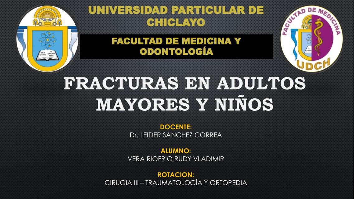 Fracturas en adultos mayores y niños