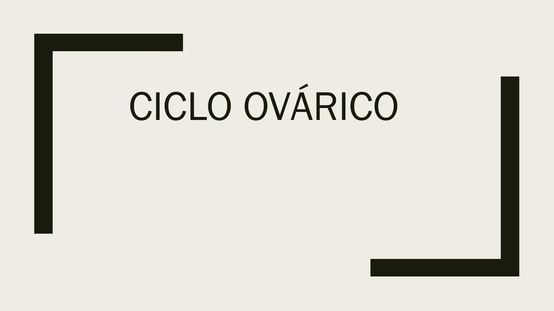 CICLO OVÁRICO