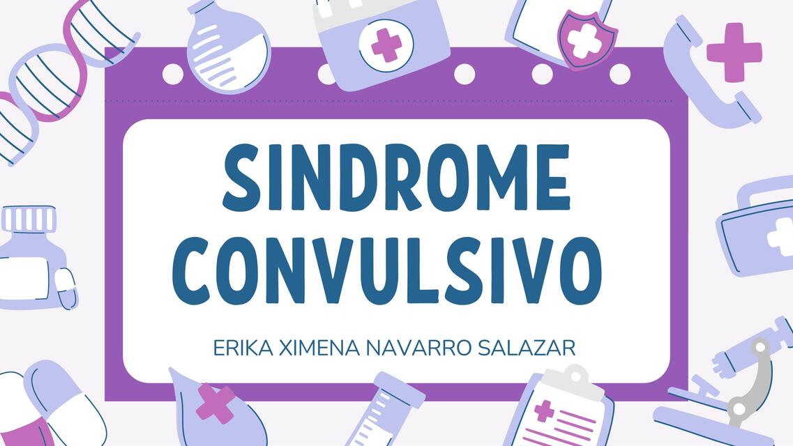 síndrome convulsivo pediatría