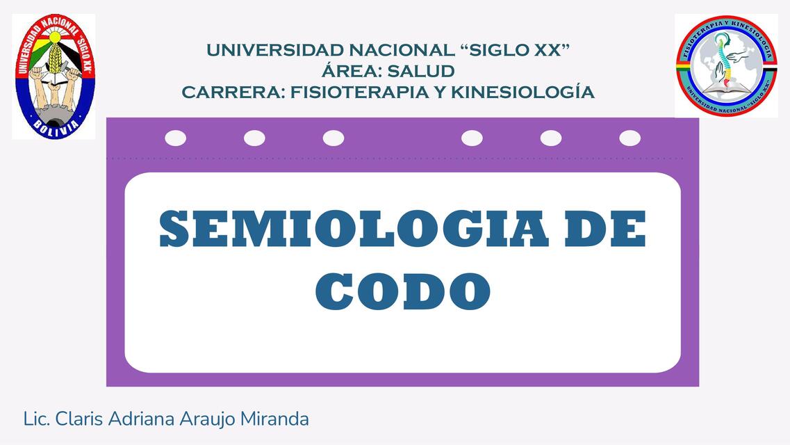 TEMA 5 SEMIOLOGIA CODO