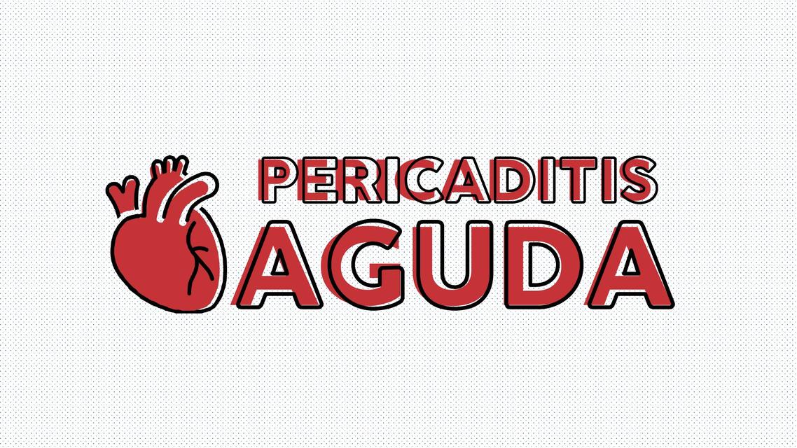 Pericarditis aguda 