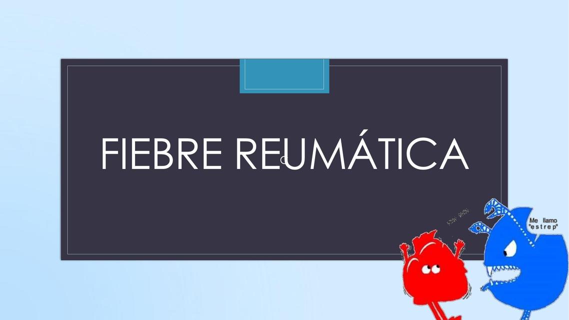 Fiebre Reumática