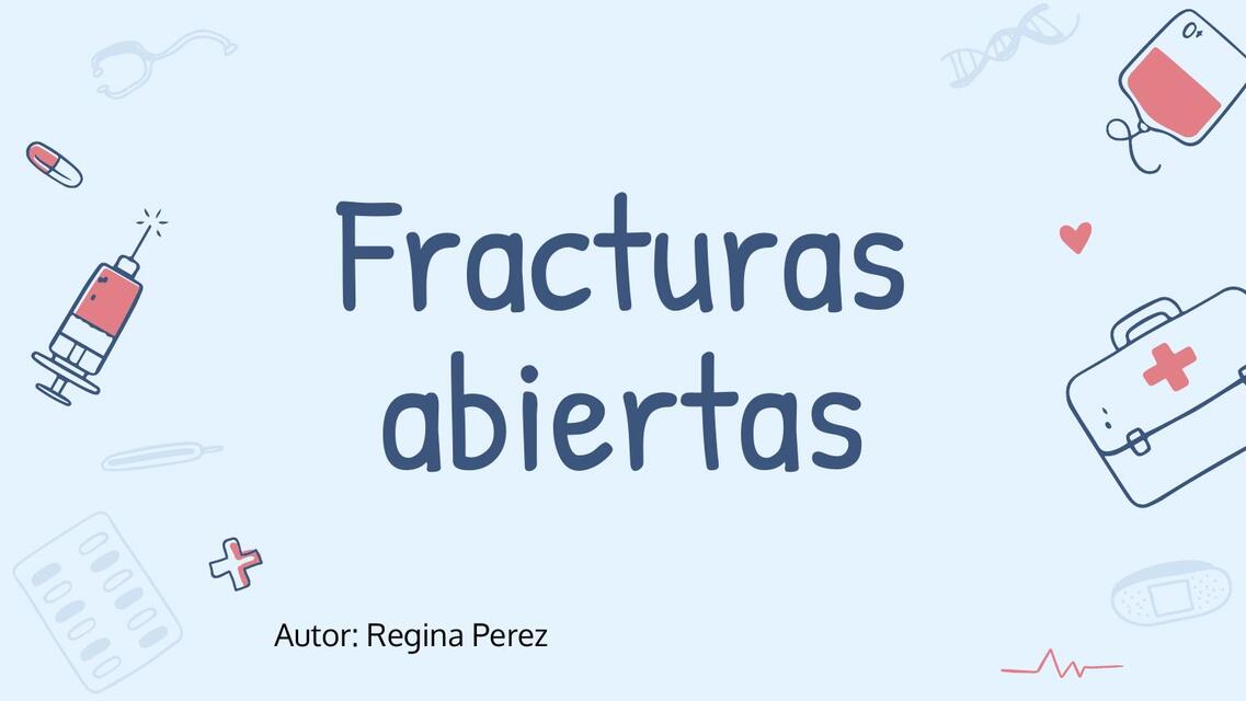 Fracturas abiertas