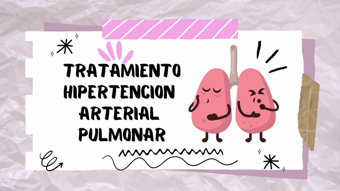 Hipertensión arterial pulmonar