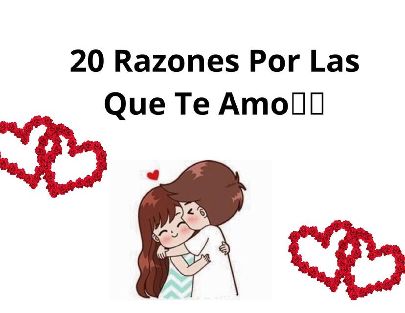 20 Razones Por Las Que Te Amo 1