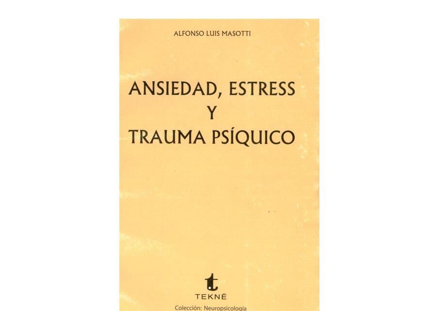 Flashcards de ANSIEDAD ESTRES Y TRAUMA PSIQUICO MASOTTI | Por Psicóloga ...