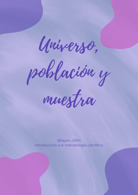 Universo población y muestra