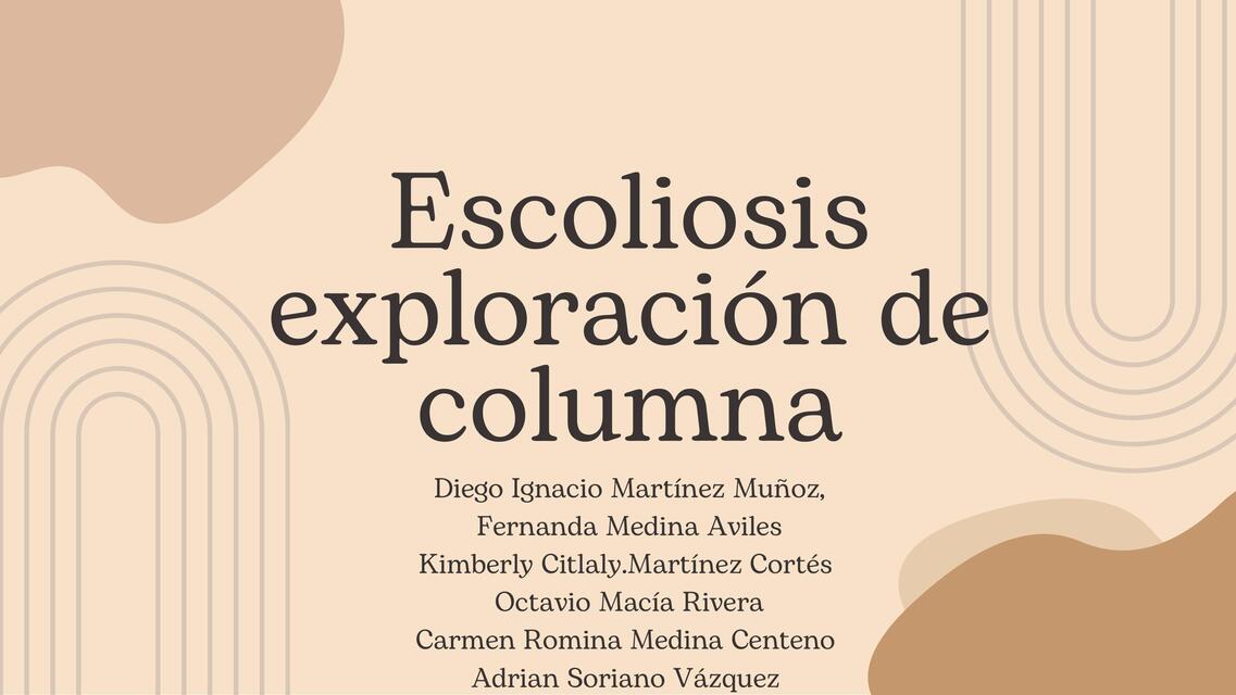 EXPLORACIÓN DE ESCOLIOSIS