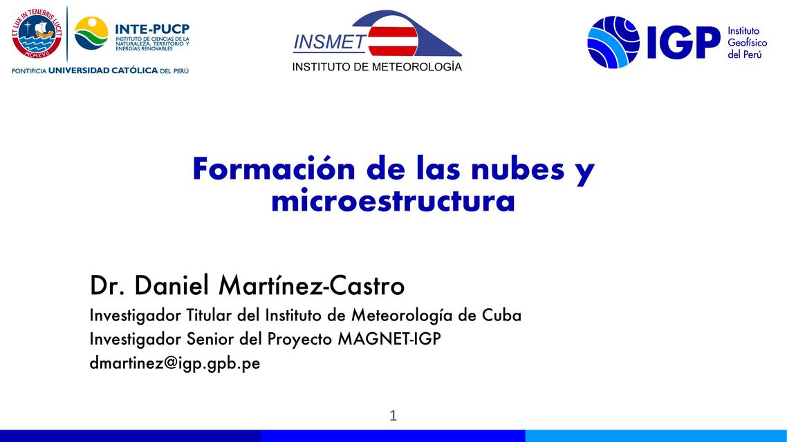 Formación de las nubes y microestructura