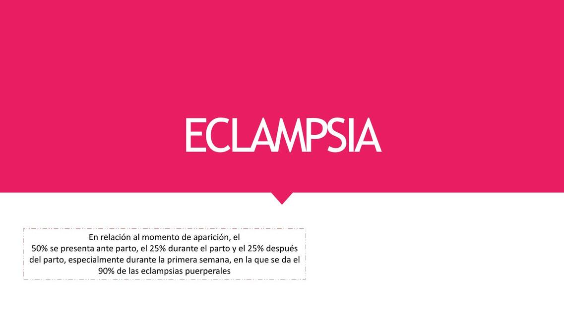 ECLAMPSIA Y HELLP