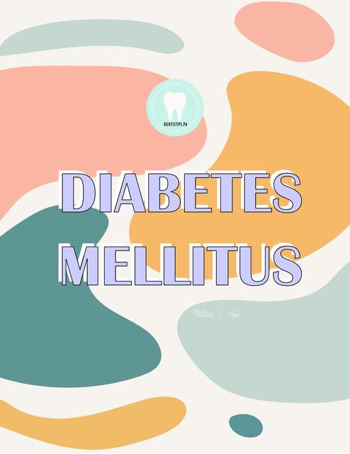 DIABETES MELLITUS | Manejo odontológico | Apuntes de medicina | uDocz