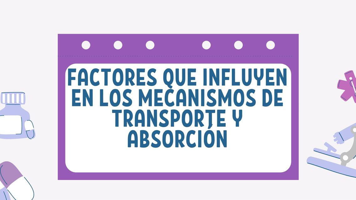 Factores que influyen en los mecanismos de transpo