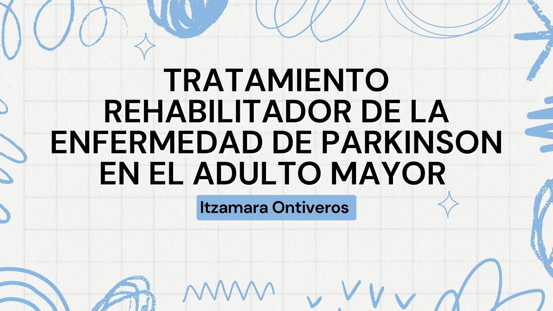 TRABAMIENTO REHABIL PARKINSON