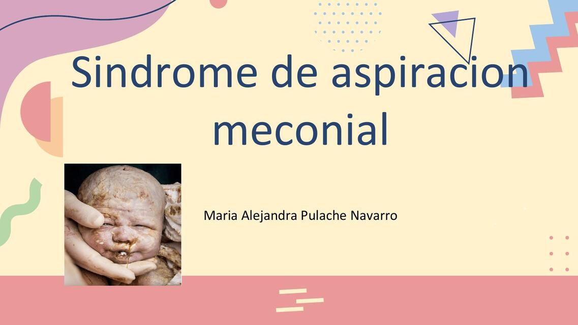 SINDROME DE ASPIRACIÓN MECONIAL