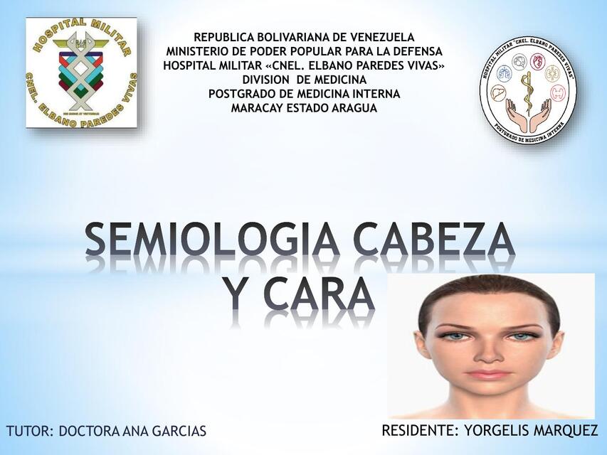 SEMIOLOGIA CABEZA Y CARA TERMINADA ULTIMA 1