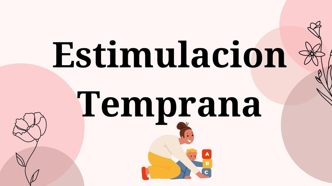 estimulación temprana