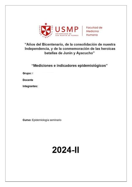 Informe Epidemiología S3- Mediciones e indicadores epidemiológicos