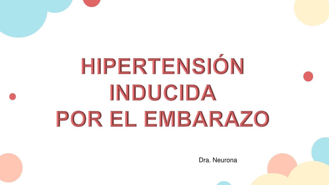 Tratorno Hipertensivo del Embarazo