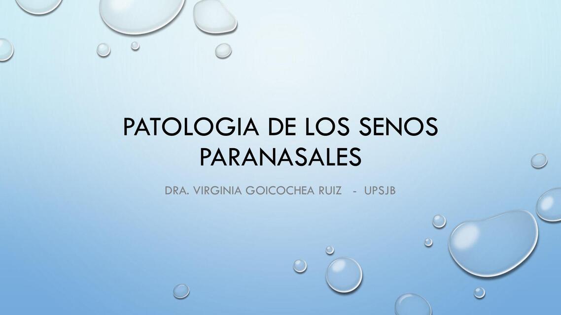 CLASE 15 PATOLOGIA DE LOS SENOS PARANASALES